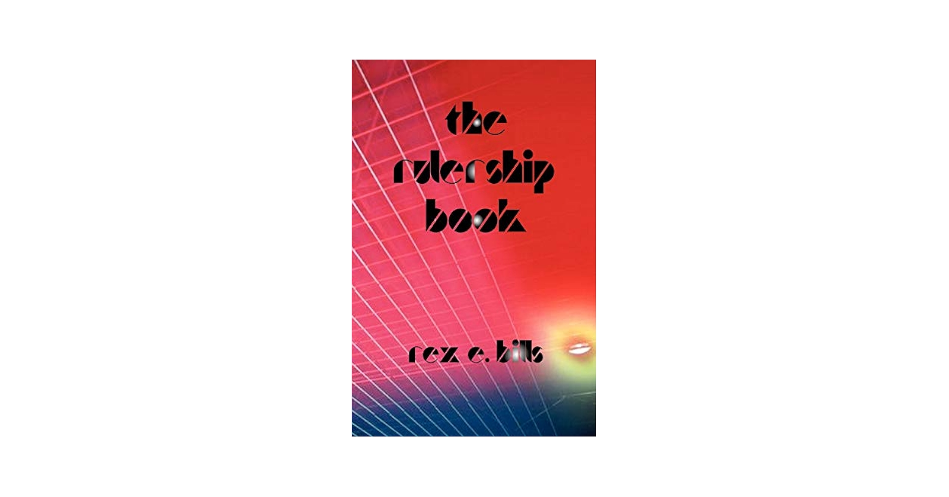 語学・辞書・学習参考書 THE RULERSHIP BOOK Rex E. Bills The Rulership Book - by Rex E Bills (Paperback) : Target